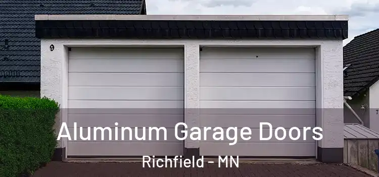  Aluminum Garage Doors Richfield - MN