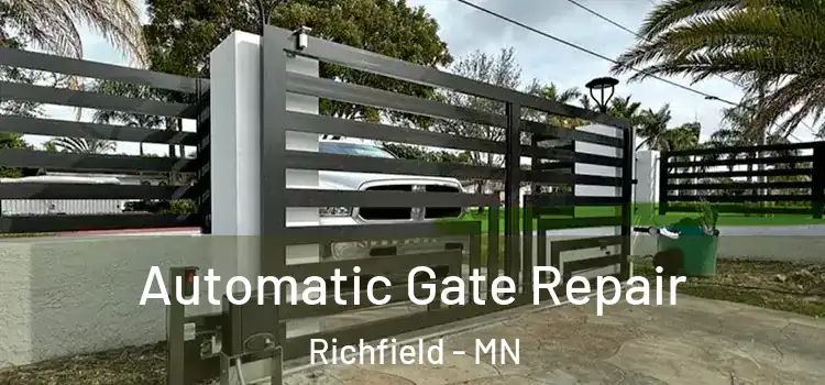 Automatic Gate Repair Richfield - MN