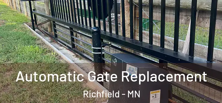 Automatic Gate Replacement Richfield - MN