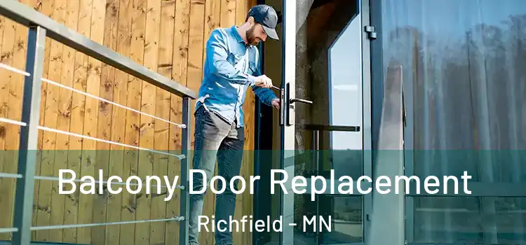  Balcony Door Replacement Richfield - MN