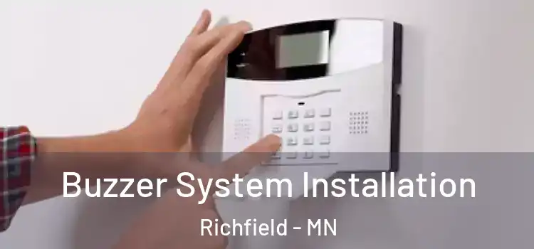 Buzzer System Installation Richfield - MN