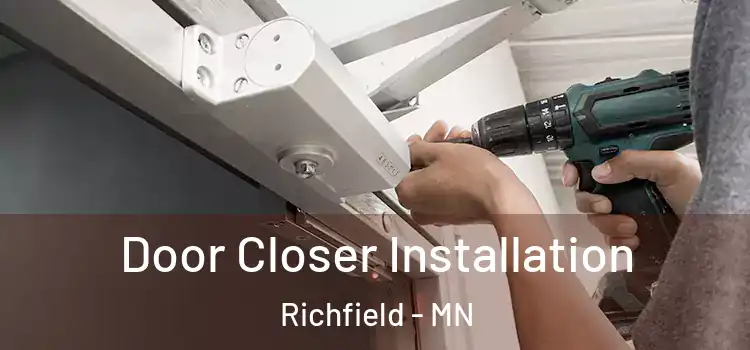 Door Closer Installation Richfield - MN