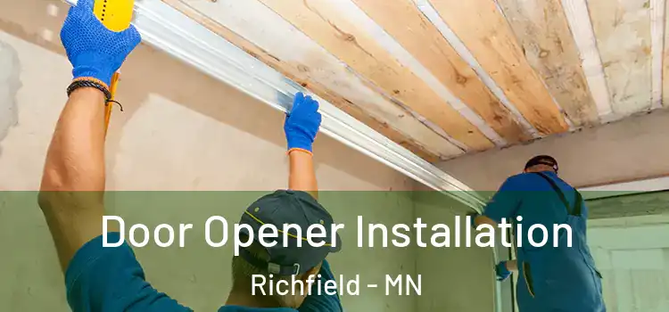Door Opener Installation Richfield - MN