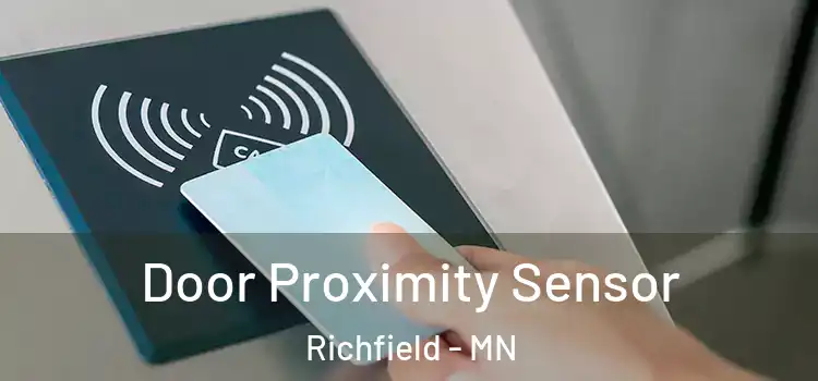 Door Proximity Sensor Richfield - MN