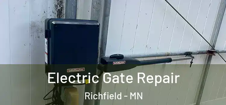 Electric Gate Repair Richfield - MN