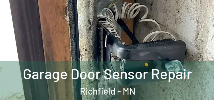 Garage Door Sensor Repair Richfield - MN