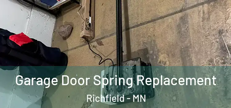  Garage Door Spring Replacement Richfield - MN