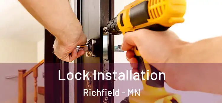 Lock Installation Richfield - MN