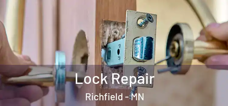 Lock Repair Richfield - MN