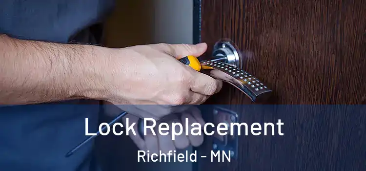 Lock Replacement Richfield - MN