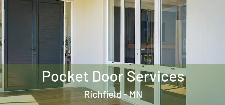 Pocket Door Services Richfield - MN