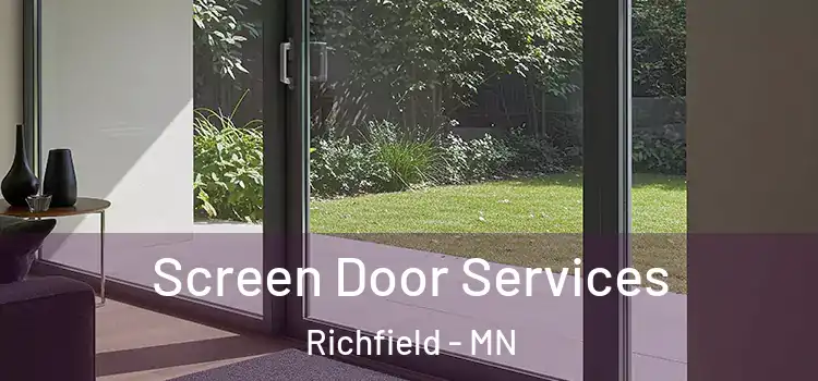 Screen Door Services Richfield - MN
