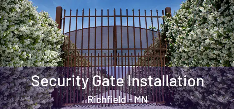 Security Gate Installation Richfield - MN