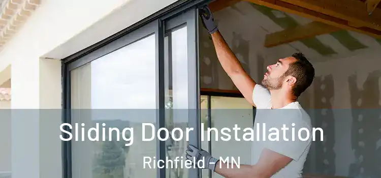 Sliding Door Installation Richfield - MN