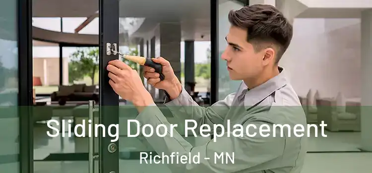 Sliding Door Replacement Richfield - MN